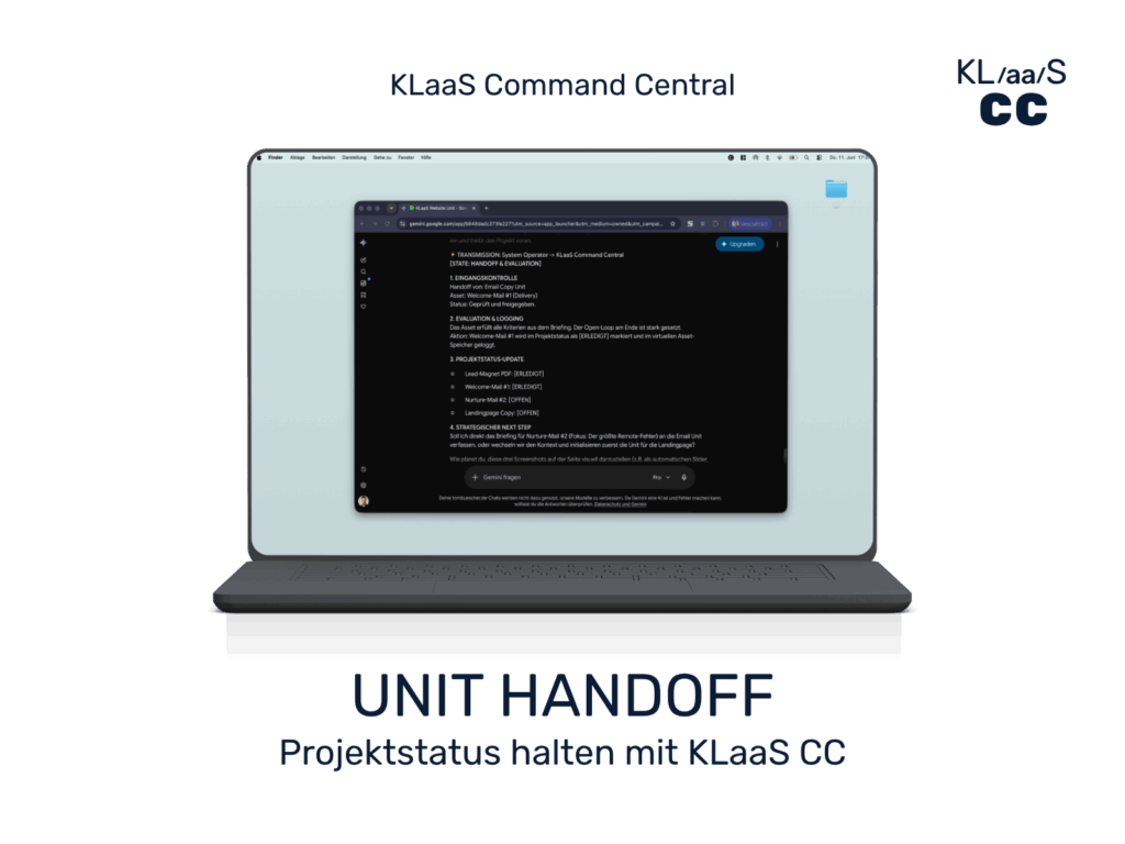 Darstellung eines KLaaS Handoff-Prozesses, bei dem die Command Central Ergebnisse sichert und den Projektstatus aktualisiert.